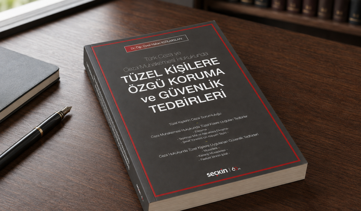 TÜZEL KİŞİLERE ÖZGÜ KORUMA